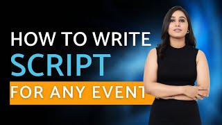 How to Write Script For Any Event  Anchoring Script Tips  Script Writing tips  Anchor Kanishka [upl. by Imat]