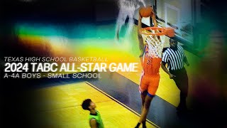 TABC AllStar Game 2024 Small School A4A Highlights [upl. by Nehgem120]