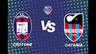 DIRETTA LIVE STREAMING PARTITA SERIE C CROTONE VS CATANIA [upl. by Atilahs]