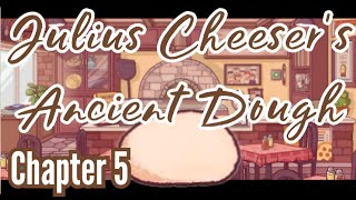 Chapter 5  Ep 32  Julius Cheesers Ancient Dough  Good Pizza Great Pizza  Ciceros Secret Place [upl. by Swinton]