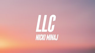 LLC  Nicki Minaj Lyrics Video 🐡 [upl. by Nirat]