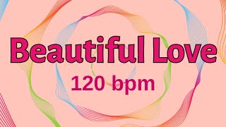 Beautiful Love  120 bpm  Jazz Swing  PlayAlong Backing Track [upl. by Araid619]