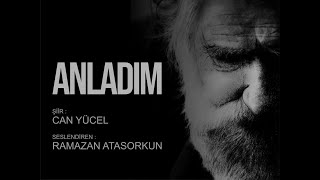 Can Yücel  Anladım [upl. by Airehc]