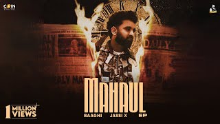 New Punjabi Songs 2024  Mahaul Official Video Baaghi Jassi X  Latest Punjabi Songs 2024 [upl. by Razal]