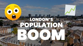 Londons Population Boom [upl. by Edroi935]