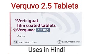 Verquvo 25mg Tablets uses side effects and doses in Hindi [upl. by Elleimac]