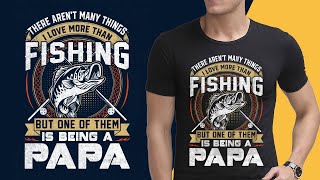 TShirt Design Tutorial in Adobe Illustrator  Learn TShirt Design  Fishing TShirt Design [upl. by Carnay]