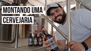 Como montar uma cervejaria  StartUp Brewing  Parte 1 [upl. by Albarran307]