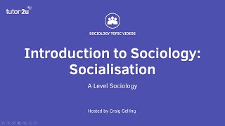 What is Socialisation  Introduction to ALevel Sociology [upl. by Lorilee]