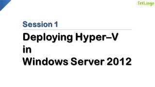 HyperV v3  01  Deploying HyperV in Windows Server 2012 [upl. by Melba]