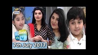 Good Morning Pakistan  7th July 2017  ARY Digital [upl. by Anilem]