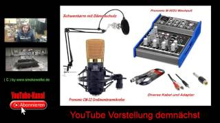 Pronomic M502U mit Pronomic CM22 mein YouTube Tonstudio [upl. by Keram]