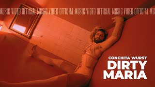 Conchita Wurst  Dirty Maria Official Music Video [upl. by Terriss]