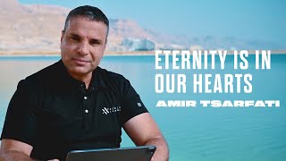 Amir Tsarfati Eternity is in Our Hearts [upl. by Samuele]