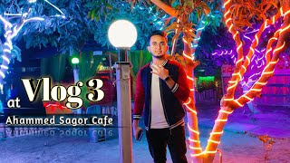 Ahammed Sagor Cafe Restaurant Tour  Rajkumar Asif Khan  in Keraniganj Ramerkanda  Vlog 3 [upl. by Ryon158]