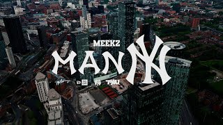 MEEKZ  MANNY [upl. by Natka]