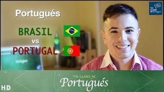 Portugués de BRASIL vs PORTUGAL  Principales diferencias  Acento portugués y brasileño [upl. by Huoh]