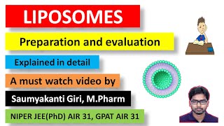 Liposomes  Ingredients Preparation and Evaluation  Explained in detail [upl. by Sperry]