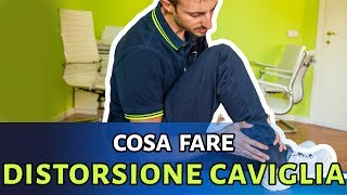 Cosa fare in caso di distorsione alla caviglia [upl. by Moreen341]