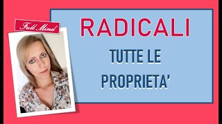 RADICALI e tutte le proprietà [upl. by Arleyne555]