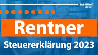 Anleitung Steuererklärung 2023 Rentner  Rentner Steuererklärung 2023 selber machen [upl. by Elleiad419]