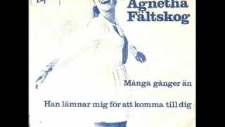 Agnetha Faltskog  Manga Ganger An [upl. by Wilmar418]