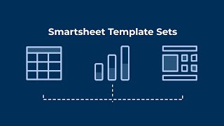 Smartsheet Template Set Overview [upl. by Obe]