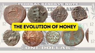 The Evolution of Money A Journey Through the History of Currency [upl. by Kiker8]