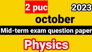 2nd puc physics midterm exam question paper October 2023 Karnataka board [upl. by Hadlee]