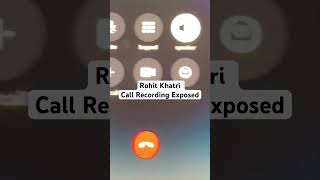 Rohit Khatri Call Recording Steroid rage [upl. by Bubalo]