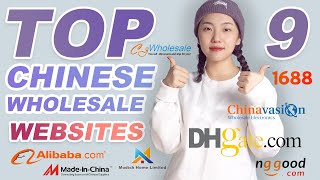 Top 9 Chinese Wholesale Websites  Where to Find the Right Supplier in China [upl. by Annol]