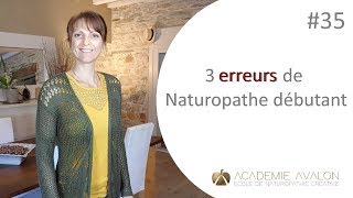 Métier Naturopathe  3 erreurs de débutant à éviter [upl. by Crispas]