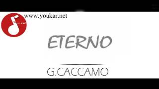 KARAOKE GIOVANNI CACCAMO ETERNO BASE youkarnet [upl. by Aihsemak]