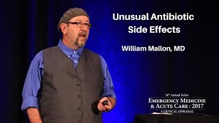 Unusual Antibiotic Side Effects  The EM amp Acute Care Course [upl. by Sanborn]