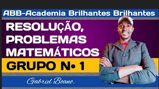 RESOLUÇÃO DE PROBLEMAS MATEMÁTICOS GRUPO DE EXERÍCIOS N• 1 Prof Gabriel Boano [upl. by Oleic]