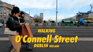 Walking OConnell Street Upper Dublin Ireland  4K Walking Tour OConnell Street Dublin [upl. by Eimorej999]