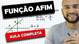 FUNÇÃO AFIM  FUNÇÃO DO 1° GRAU  AULA COMPLETA [upl. by Andromede627]