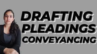 DRAFTING PLEADINGS AND CONVEYANCING [upl. by Saihtam]