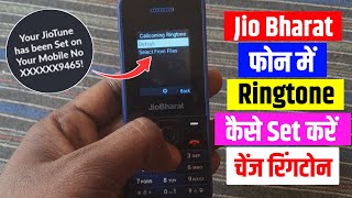 Jio Bharat Phone Me Ringtone Kaise Set Kare  How To Set Ringtone In Jio Bharat Phone  Set Ringtone [upl. by Renick898]