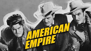 American Empire  Full Movie  Richard Dix Leo Carrillo Preston Foster Frances Gifford [upl. by Saeger82]