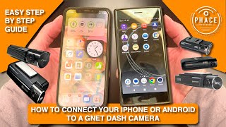 HOW TO PAIR YOUR PHONE TO A GNET DASH CAMERA  PHACE INSTALLATIONS [upl. by Sioled]