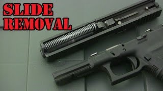 Glock Slide Removal Quick amp Easy [upl. by Ativel901]