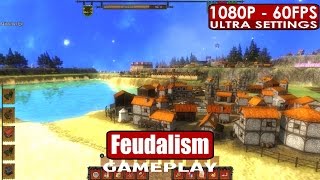 Feudalism gameplay PC HD 1080p60fps [upl. by Tori]