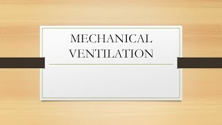 Mechanical ventilation for USMLE Step 2 CK [upl. by Airom814]