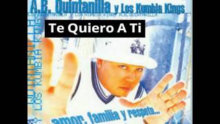 Kumbia Kings  Te Quiero A Ti [upl. by Brainard]