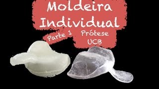 Prótese UCB Moldeira individual [upl. by Seadon334]