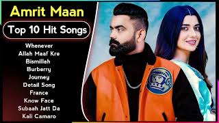 Amrit Maan All Hit Songs  Amrit Maan Jukebox  Amrit Maan All Songs  Latest Punjabi Songs [upl. by Hepsiba]