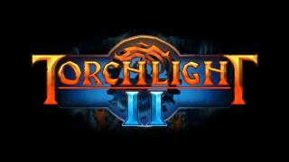 Torchlight 2 OST  Slavers [upl. by Bat217]