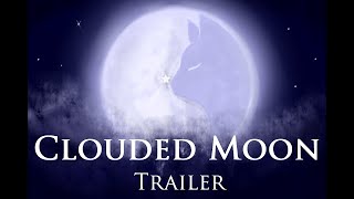 Trailer  Clouded Moon  Shifting Roots [upl. by Bobinette]