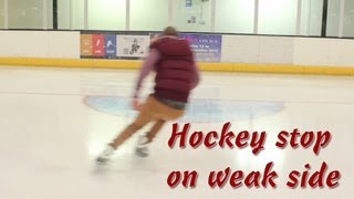 How To Hockey Stop On Weaker Side  Tips to learn to stop on weak or opposite side [upl. by Carolynne222]